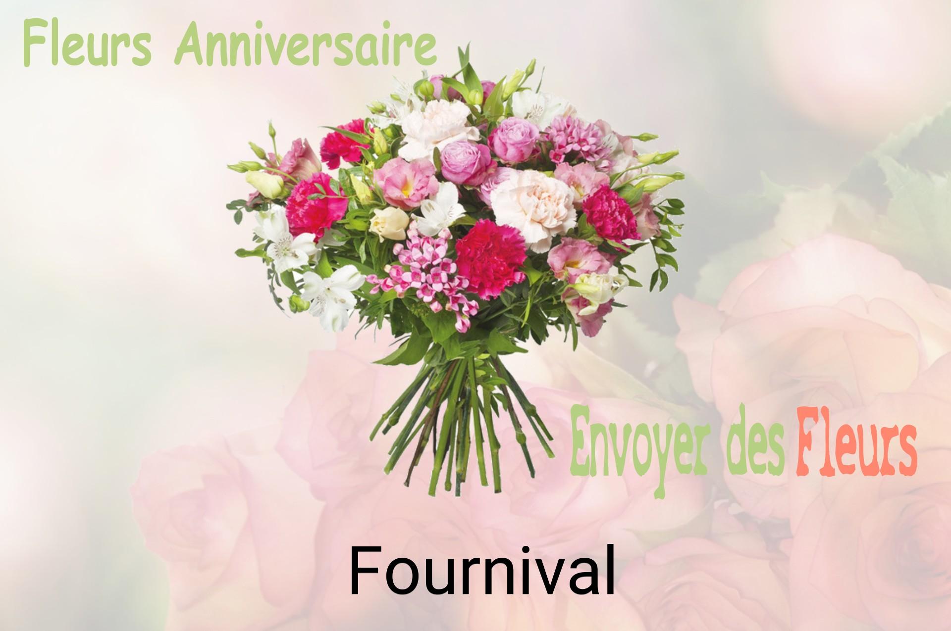 Bouquet de fleurs d’anniversaire livré à Fournival